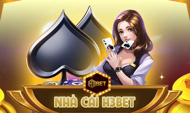 Hướng Dẫn Toàn Diện Về H3 Bet - Cách Chơi An Toàn Và Hiệu Quả Trong Thế Giới Cá Cược